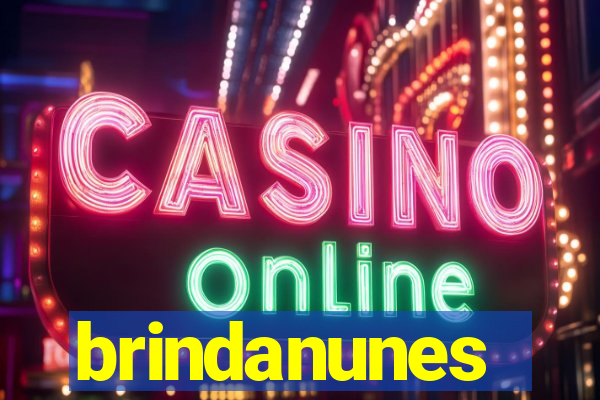 brindanunes