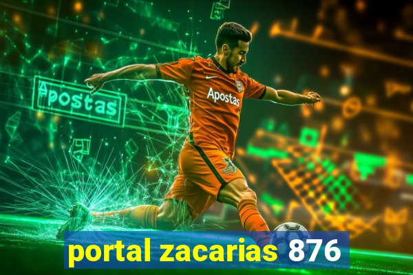 portal zacarias 876