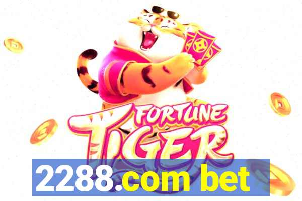 2288.com bet