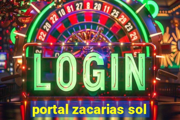 portal zacarias sol