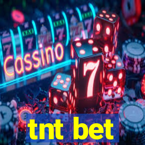 tnt bet