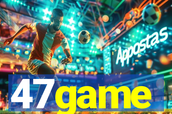 47game