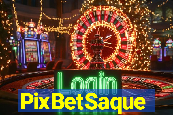 PixBetSaque