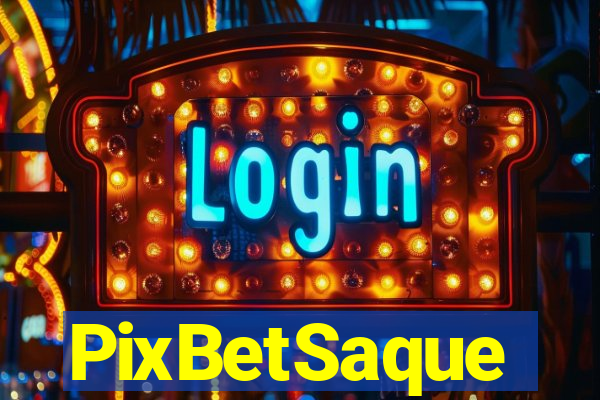 PixBetSaque