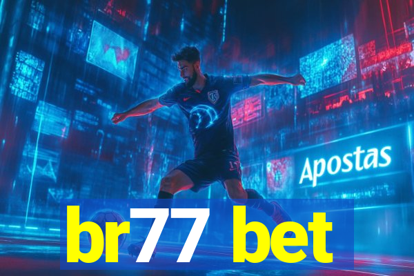 br77 bet