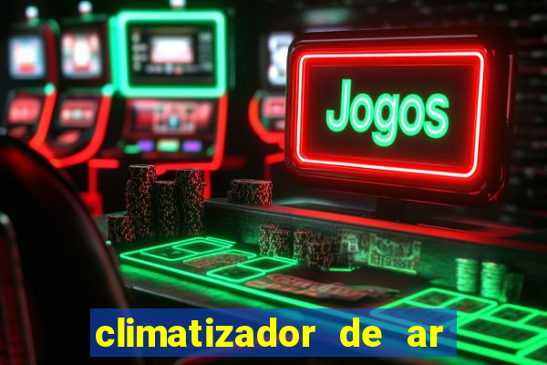 climatizador de ar casas bahia
