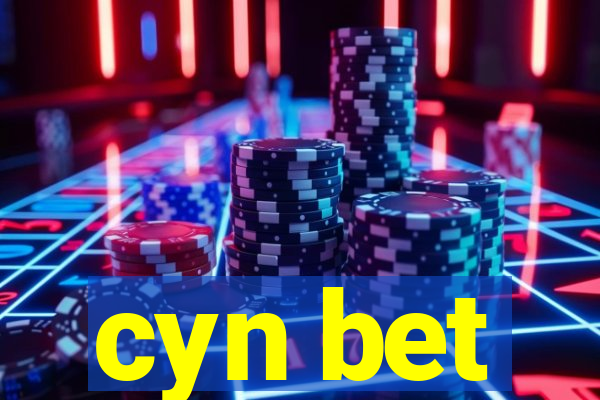 cyn bet