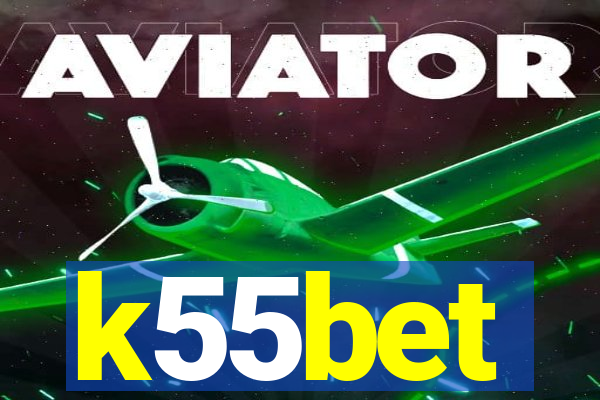 k55bet