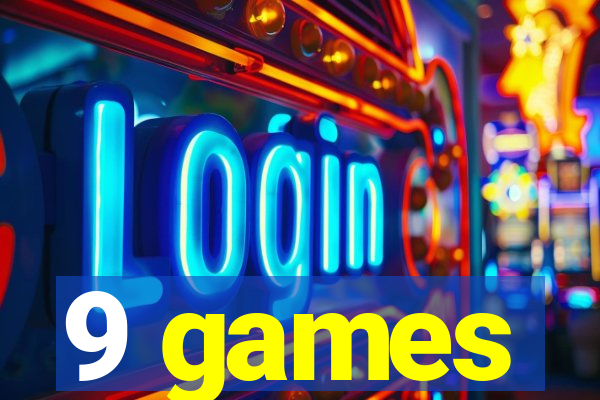 9 games