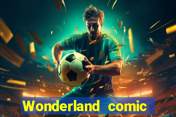 Wonderland comic studio numbers