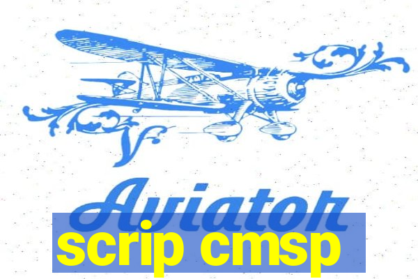 scrip cmsp