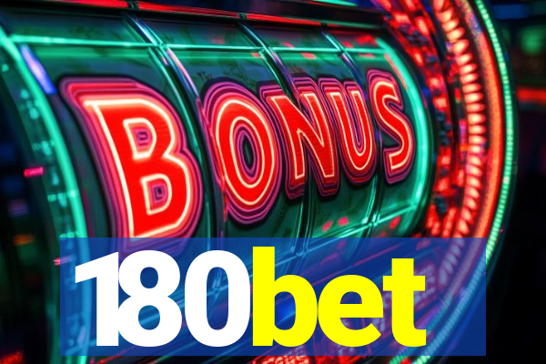 180bet