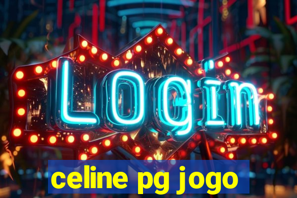 celine pg jogo