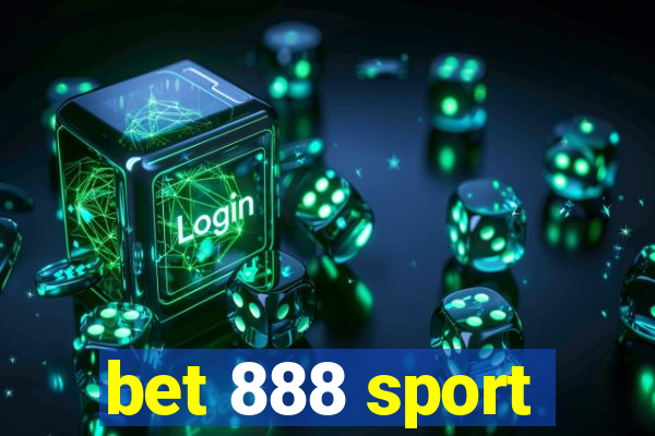 bet 888 sport