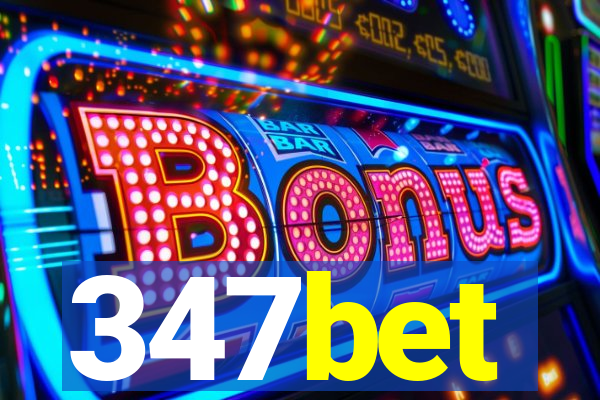 347bet
