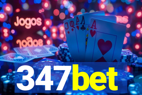 347bet