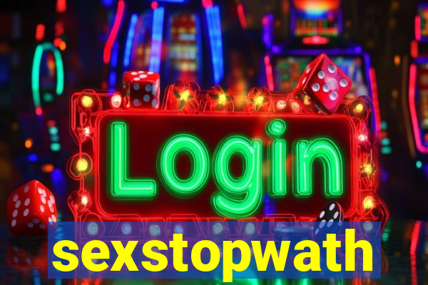 sexstopwath