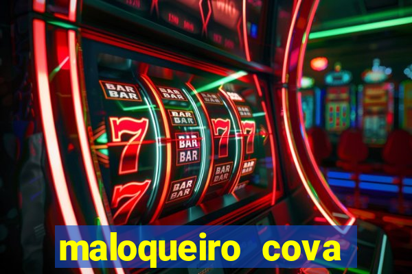 maloqueiro cova portal zacarias