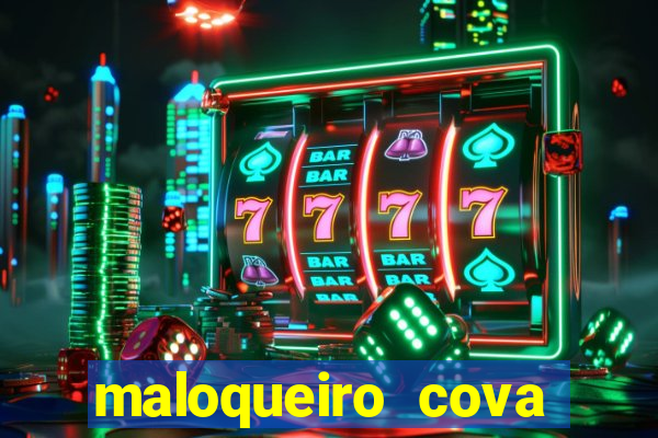 maloqueiro cova portal zacarias