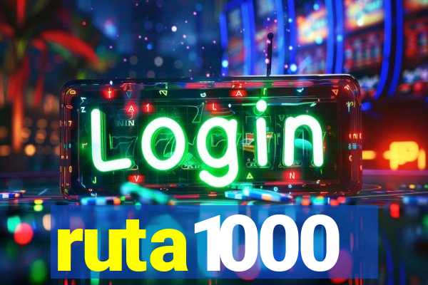 ruta1000