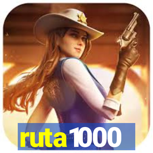 ruta1000