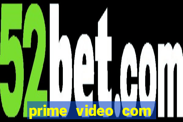 prime video com mytv codigo