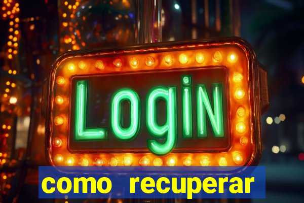 como recuperar senha do fortune tiger