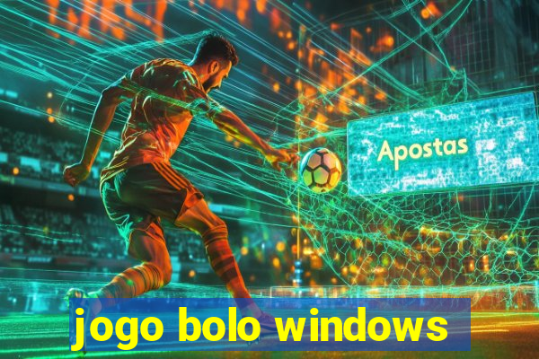 jogo bolo windows