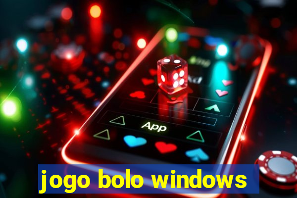 jogo bolo windows