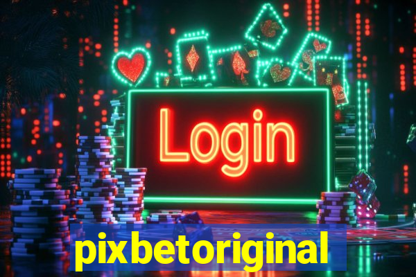 pixbetoriginal