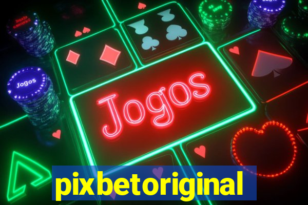pixbetoriginal