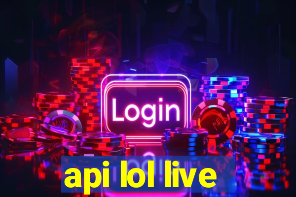 api lol live