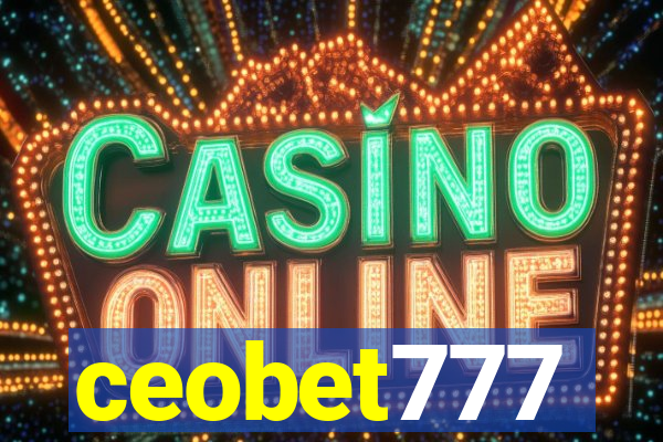 ceobet777