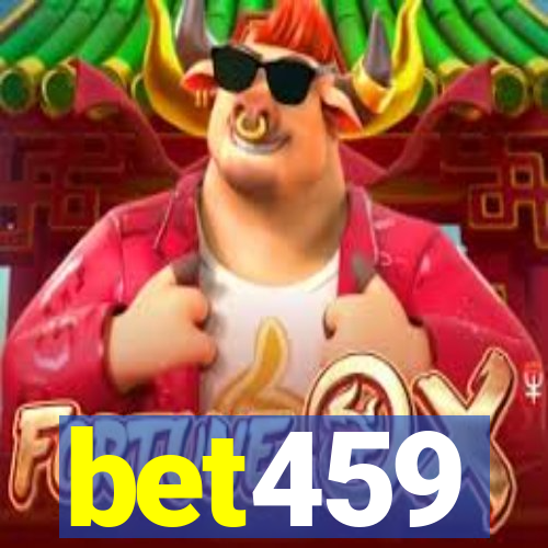 bet459