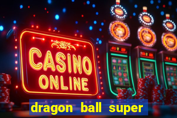 dragon ball super animes online