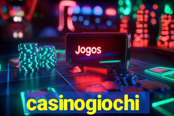 casinogiochi