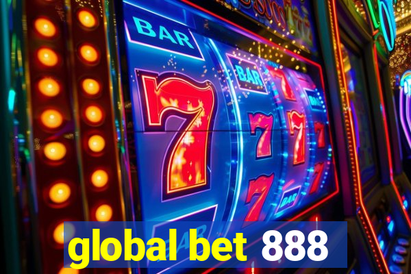 global bet 888