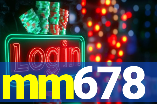 mm678