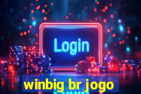 winbig br jogo