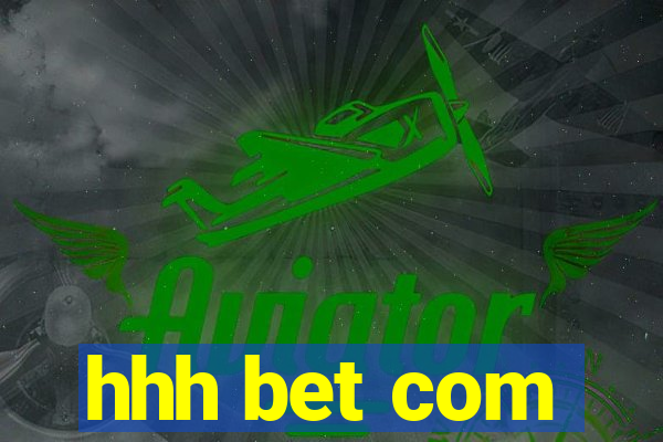 hhh bet com