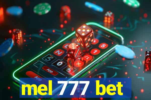 mel 777 bet