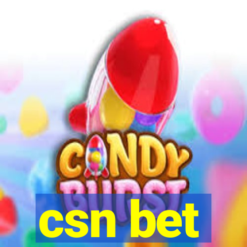 csn bet