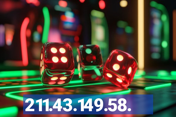 211.43.149.58.