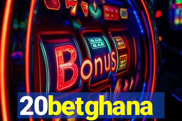 20betghana