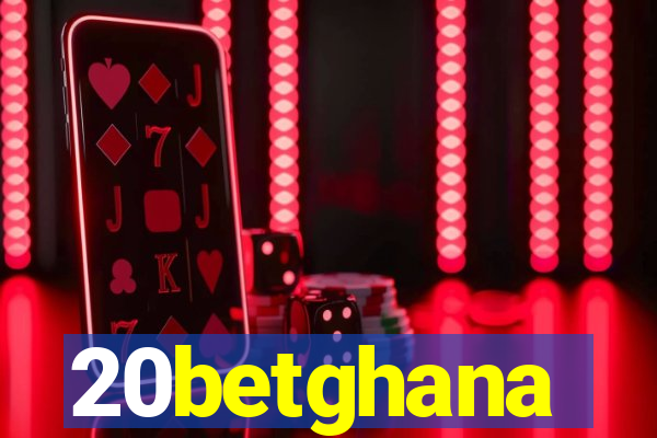 20betghana