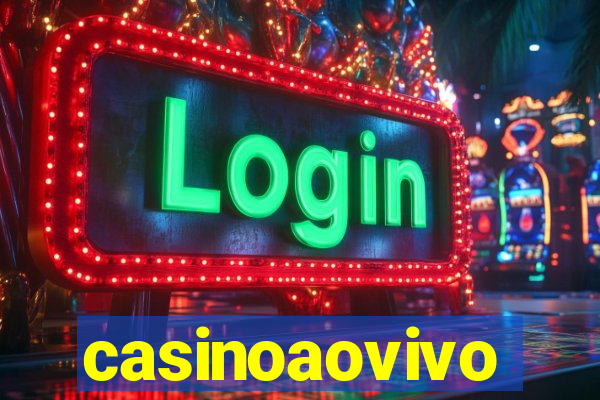 casinoaovivo