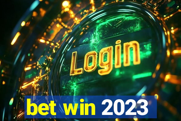 bet win 2023