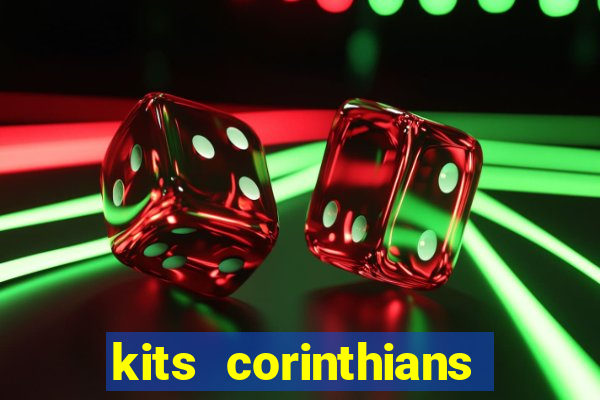 kits corinthians dls 19
