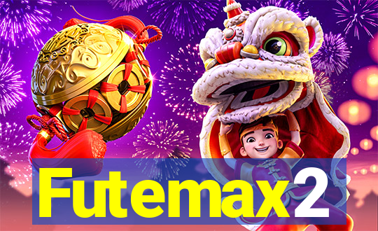 Futemax2