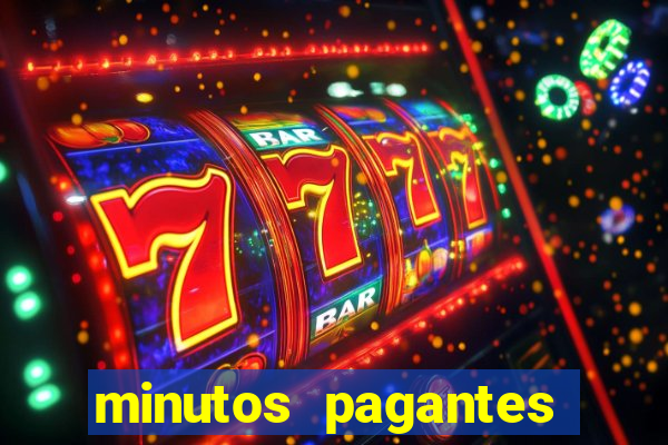 minutos pagantes fortune tiger atualizado